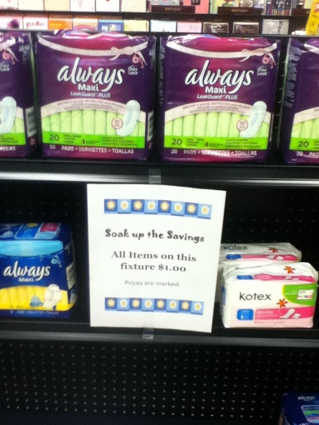 funny sign grocery store - always always Maxi Leak Guard Plus Maxi. LaGuard Plus 20 20 20 Es Toallas Soak up the Savings All Items on this fixture $1.00 always Mini Prices are marked kotex