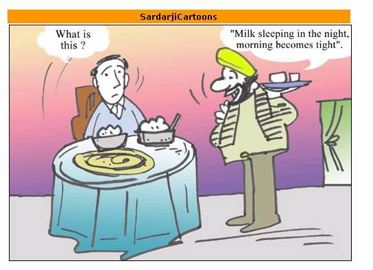 sardarji cartoons - SardarjiCartoons What is this ? "Milk sleeping in the night, morning becomes tight".