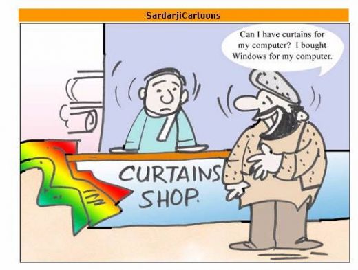 more funny jokes - SardarjiCartoons Can I have curtains for my computer? I bought Windows for my computer. Curtainsepw Wd Shop