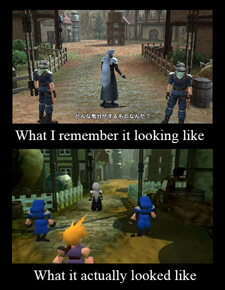 final fantasy vii memes - ? What I remember it looking What it actually looked
