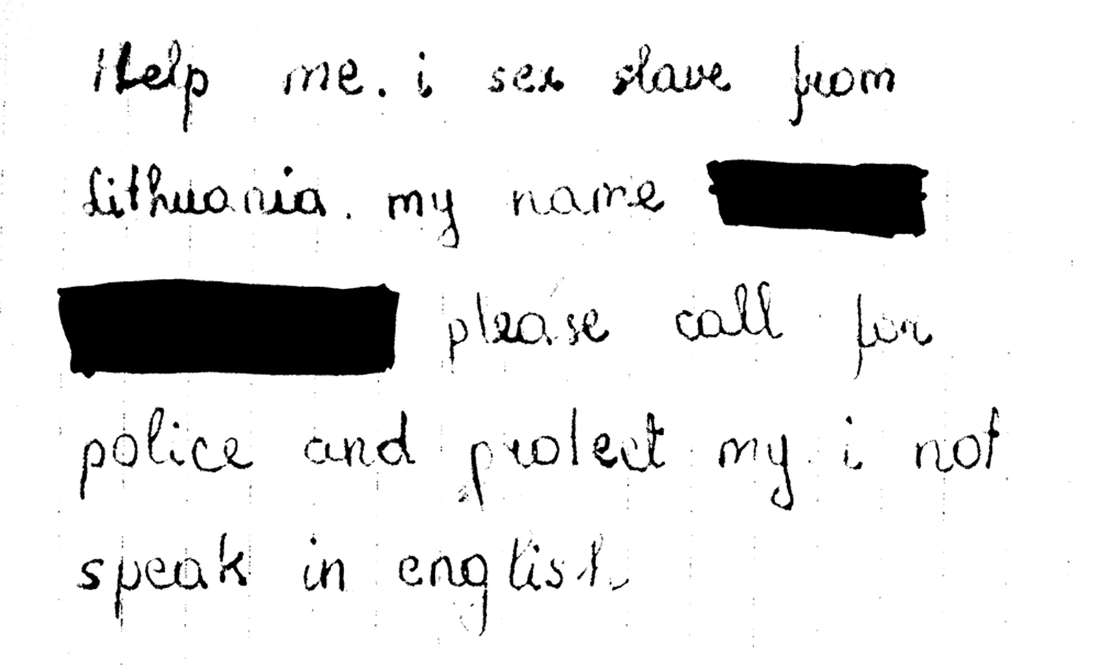 Desperate letter from a sex slave.
