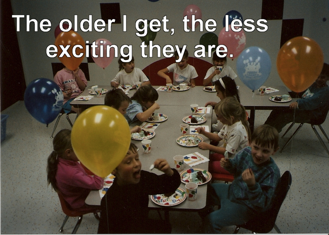toddler - The older I get, the less exciting they are.