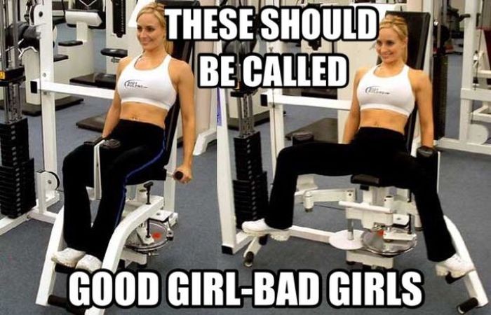 gym girl meme - These Should Be Called I Good GirlBad Girls