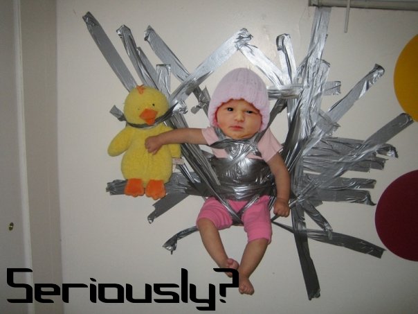 Ducktape. Nothing is impossible!