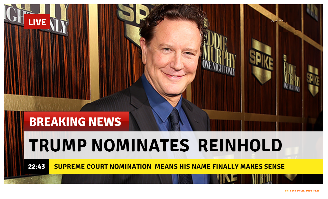 Judge Reinhold for Supreme court