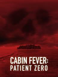 Cabin Fever: Patient Zero, release date, TBD, when a group of friends enjoying a bachelor cruise in the Caribbean stumble upon a research facility on a remote island, a deadly virus is unleashed. The group must find a way to survive before the flesh eating virus consumes them all.