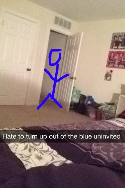 snapchat beautiful snapchat - Hate to turn up out of the blue uninvited