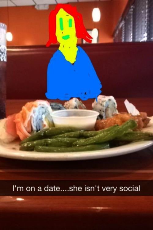 snapchat food funny snapchat - I'm on a date....she isn't very social