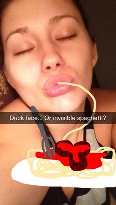 snapchat best snapchat screenshots - Duck face... Or invisible spaghetti?