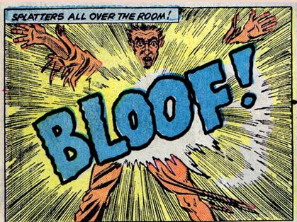 comic book sound effects - Splatters All Over The Room! Bloof!