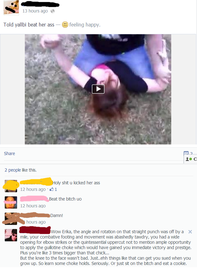 Girl brags about beating up another girl. Someone notes her fighting flaws, the fact that she is 3 times bigger.