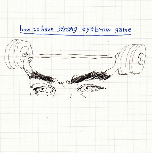 funny eyebrow puns - how to have strong eye brow game