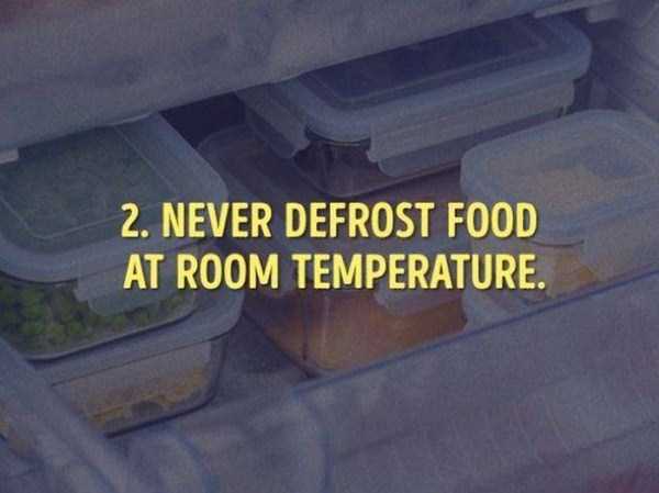 floor - 2. Never Defrost Food At Room Temperature.