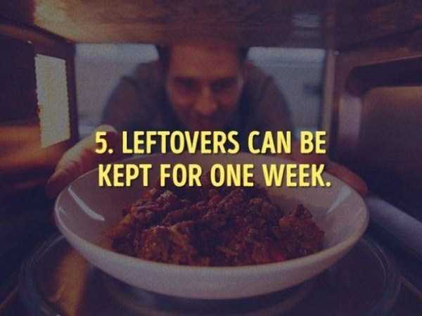 dish - 5. Leftovers Can Be Kept For One Week.
