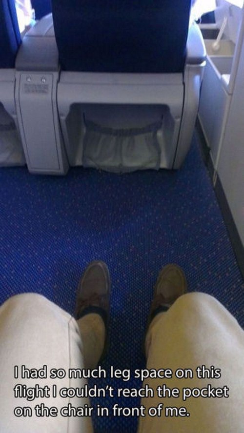 First World problem - I had so much leg space on this flight I couldn't reach the pocket on the chair in front of me.