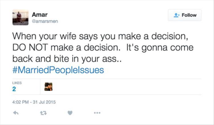 Funny Twitter Quotes Only Married People Will Truly Understand