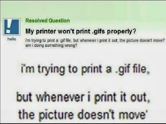 Anyone trying to print a GIF.