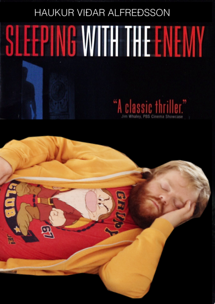 disturbing in sleep meme - Haukur Viar Alfresson Sleeping With The Enemy A classic thriller. Jim Whaley, Pbs Cinema Showcase Grup . 67