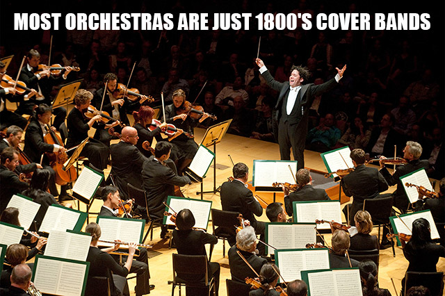la philharmonic - Most Orchestras Are Just 1800'S Cover Bands