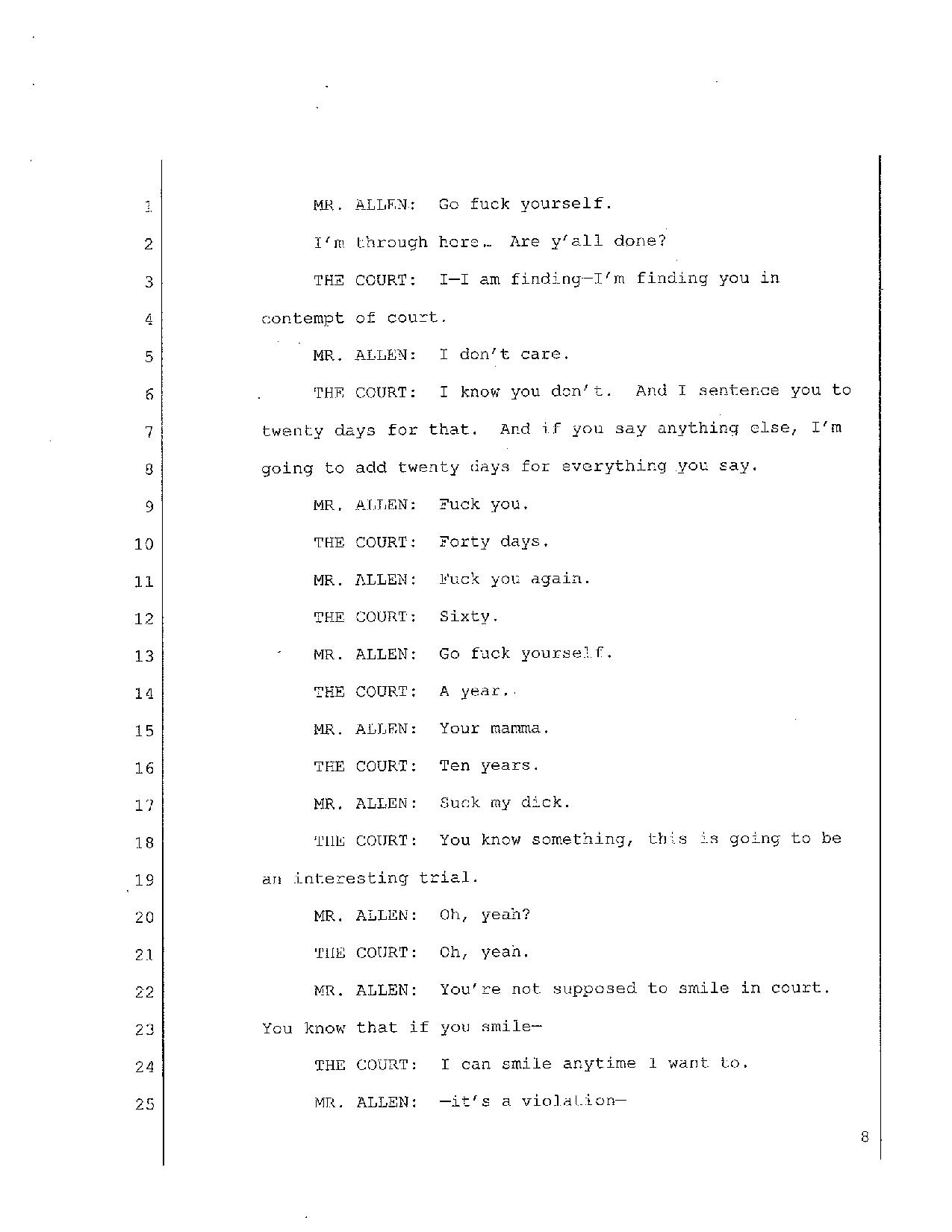 His request to have a new public defender was refused by Floyd County Superior Court Judge Bryant Durham, after Allen told the court that his current Public Defender couldn’t adequately represent him unless he had Allen’s d*ck in his mouth. With this in mind, take a look at what Allen said to the court.