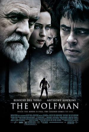 box office bomb wolfman (2010) - Benicio Del Toro Anthony Hopkins. The Wolfman When The Moon Is Full Ledend Comes The Nettu Witter S Emester Site Right