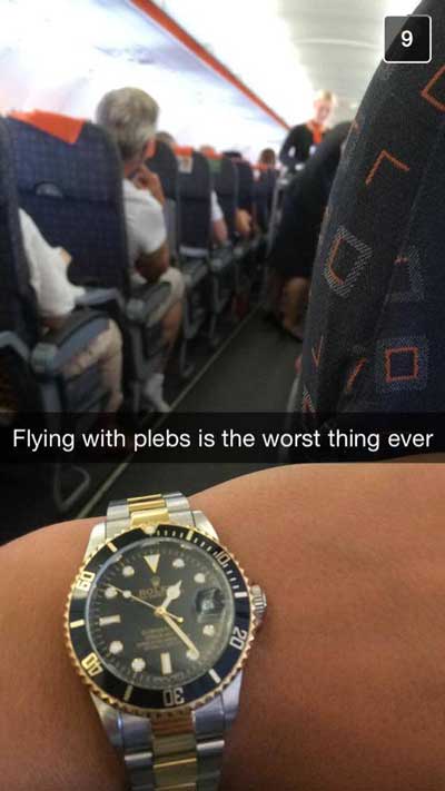 douchey rich kid snapchats - Flying with plebs is the worst thing ever