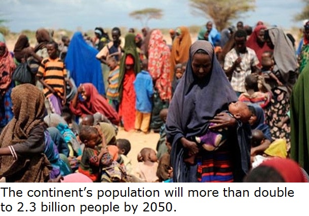 horn of africa crisis - The continent's population will more than double to 2.3 billion people by 2050.