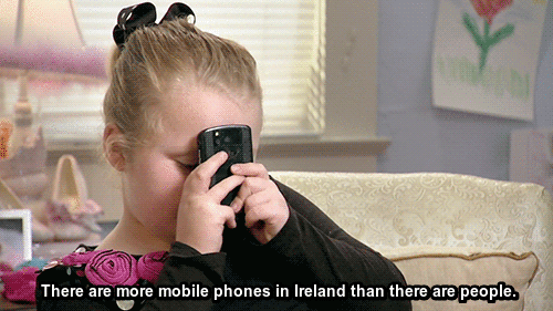 honey boo boo texting gif - There are more mobile phones in Ireland than there are people.