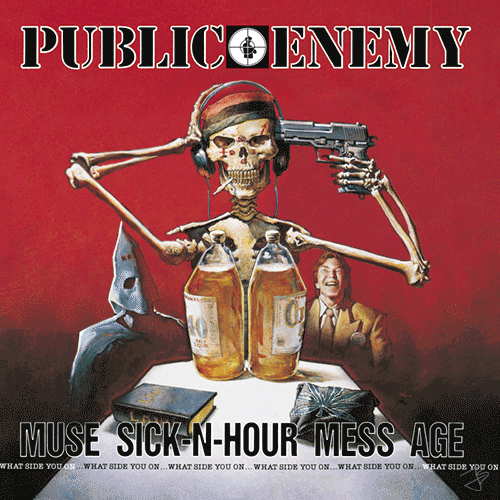 Public Enemy - Must Sick-N-Hour Mess Age