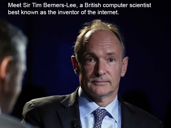 photo caption - Meet Sir Tim BernersLee, a British computer scientist best known as the inventor of the internet. En