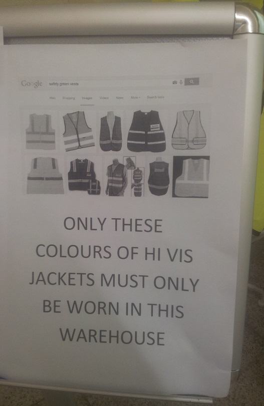 Photograph - Gogle Only These Colours Of Hi Vis Jackets Must Only Be Worn In This Warehouse