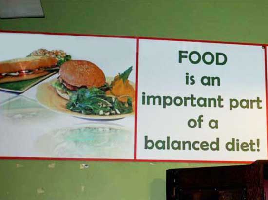 Humour - Food is an important part of a balanced diet!