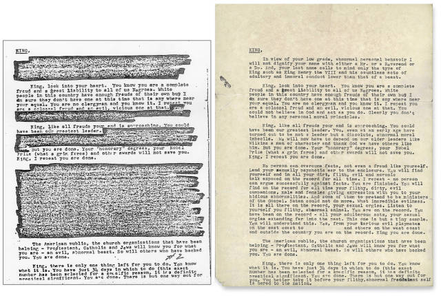 Letter sent from the FBI to Martin Luther King Jr., demanding that he kill himself. Previously released, heavily redacted version side by side with the full version just released by the NYT (full size).