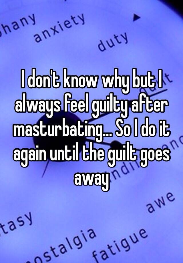 Guilty People That Feel Bad About Masturbation