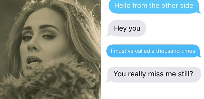 Woman Texts Her Ex Using Only Adele Lyrics And The Result Is Hilarious