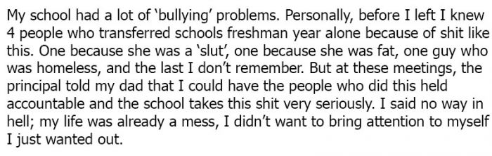 handwriting - My school had a lot of bullying' problems. Personally, before I left I knew 4 people who transferred schools freshman year alone because of shit this. One because she was a 'slut', one because she was fat, one guy who was homeless, and the l