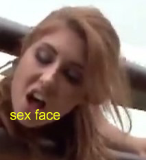Sex Face or Pain Face