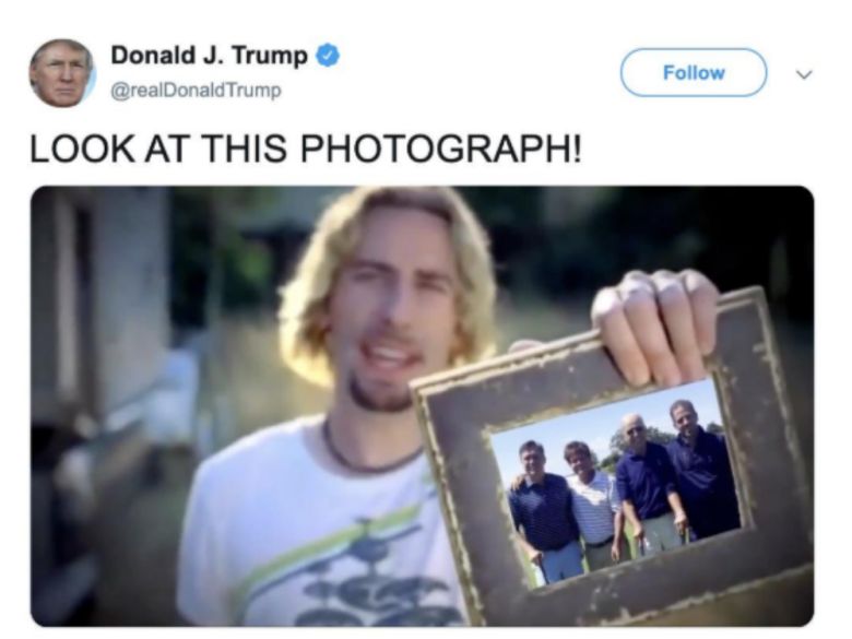 trump nickelback tweet - Donald J. Trump Trump Look At This Photograph!