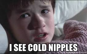 Cold Weather Brings Out The Nipples
