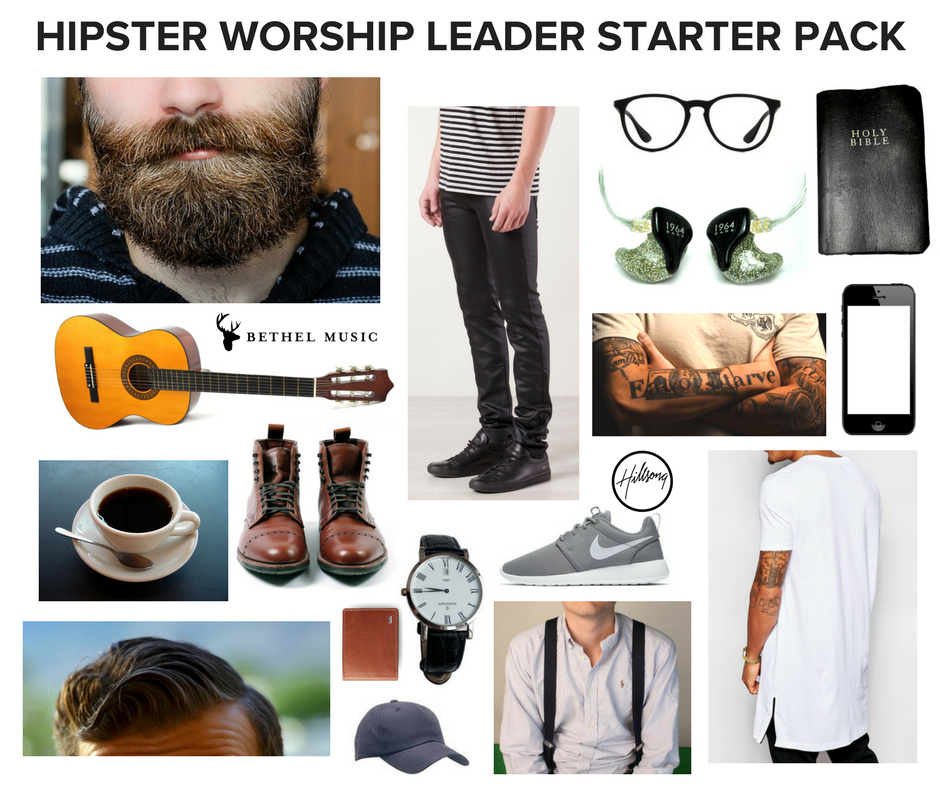 hipster band starter pack - Hipster Worship Leader Starter Pack Bethel Musi...