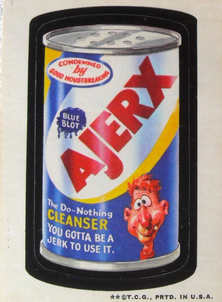wacky packages - Good Hou Condemne bu Housebrero Blue Blot The DoNothing Cleanser You Gotta Be A Jerk To Use It. T.C.G., Prtd. In U.S.A.