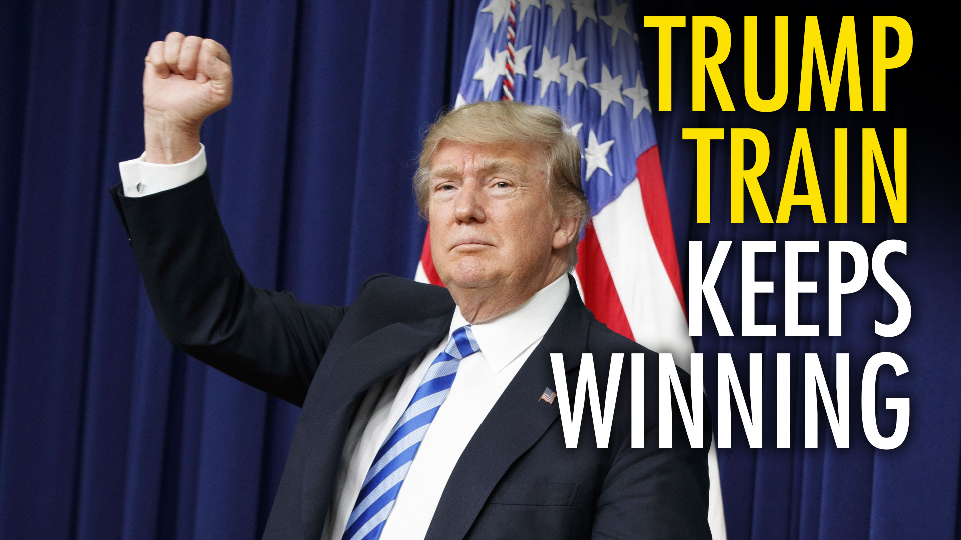winning trump - Trump Train Keeps Winning