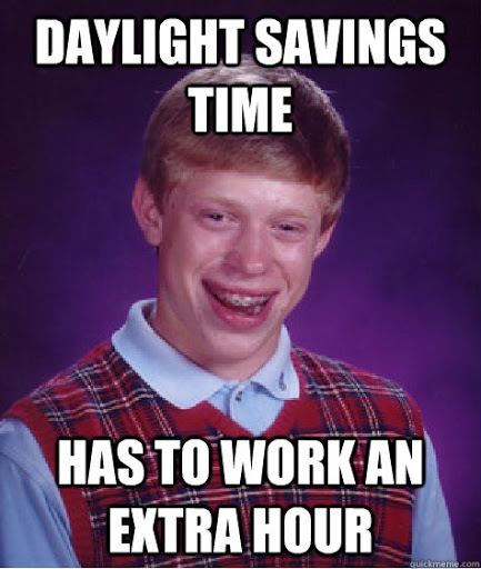 abarth 500 meme - Daylight Savings Time Has To Work An Extra Hour