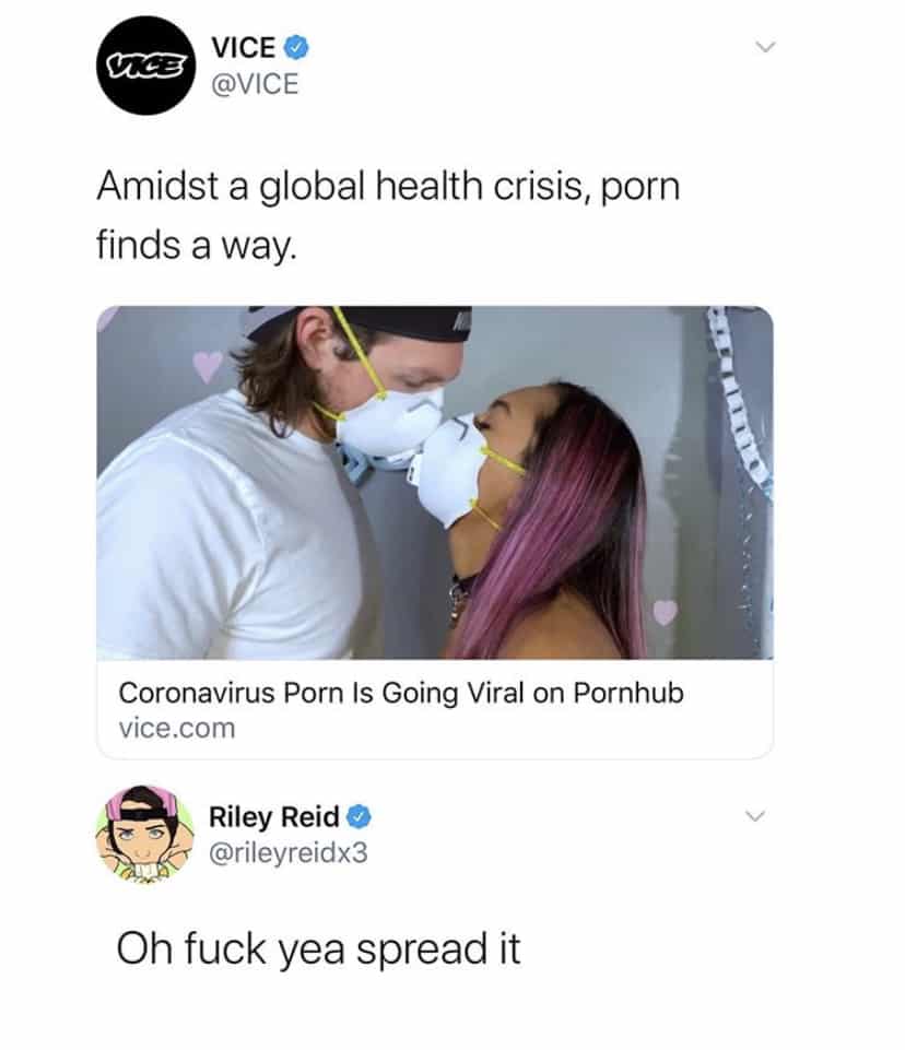 Pornography - Vice Vice Amidst a global health crisis, porn finds a way. Coronavirus Porn Is Going Viral on Pornhub vice.com Riley Reid Oh fuck yea spread it