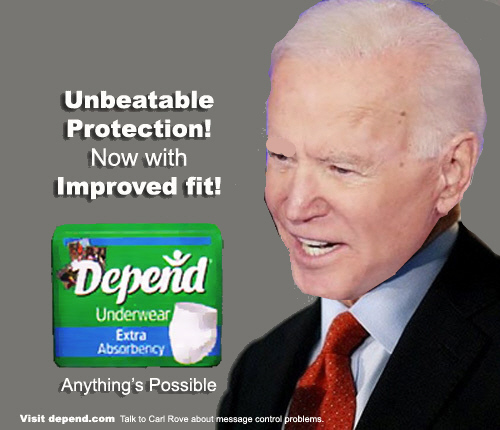 photo caption - Unbeatable Protection! Now with Improved fit! Bar Depend Underwear Extra Absorbency Anything's Possible Visit depend.com Talk to Carl Rove about message control problems.