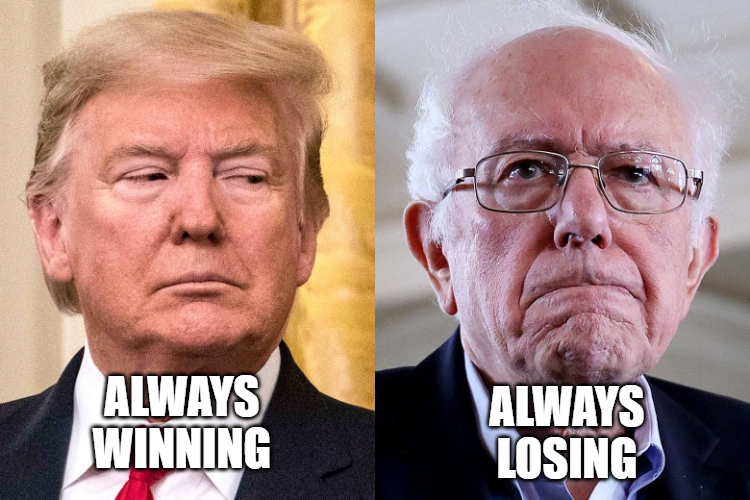 trump bernie - Always Winning Always Losing