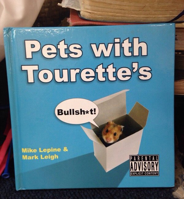 Pets with Tourette's Bullsht! Mike Lepine & Mark Leigh Parental Advisory Explicit Content