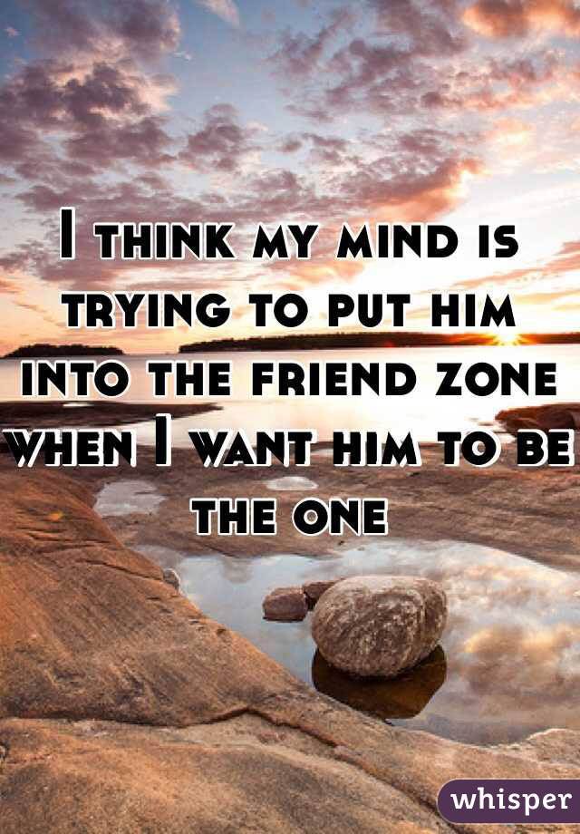 whisper - sky - Think My Mind Is Trying To Put Him Into The Friend Zone When I Want Him To Be The One whisper