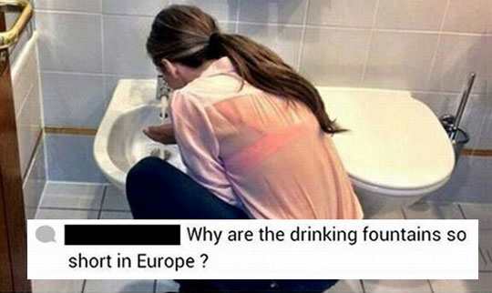 drinking fountains so short in europe - Why are the drinking fountains so short in Europe ?
