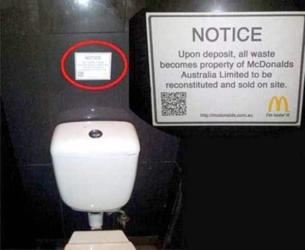 humor mcdonalds - Notice Upon deposit, all waste becomes property of McDonalds Australia Limited to be reconstituted and sold on site. Do